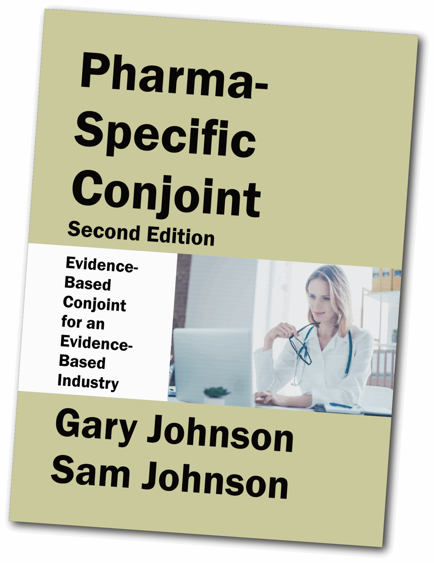 Pharma-Specific Conjoint (Second edition, early access) Pharma-Specific Conjoint (Second edition, early access)